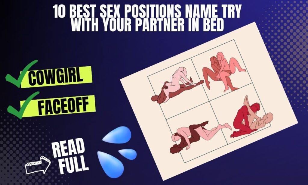 Top Sex Positions Name You should try